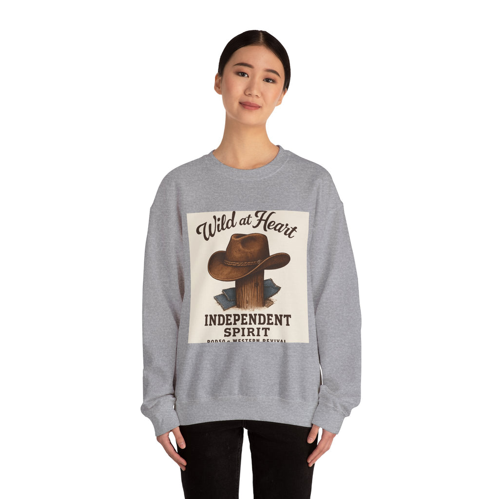 Crewneck Sweatshirt — "Wild at Heart, Independent Spirit" Cowboy Hat Graphic