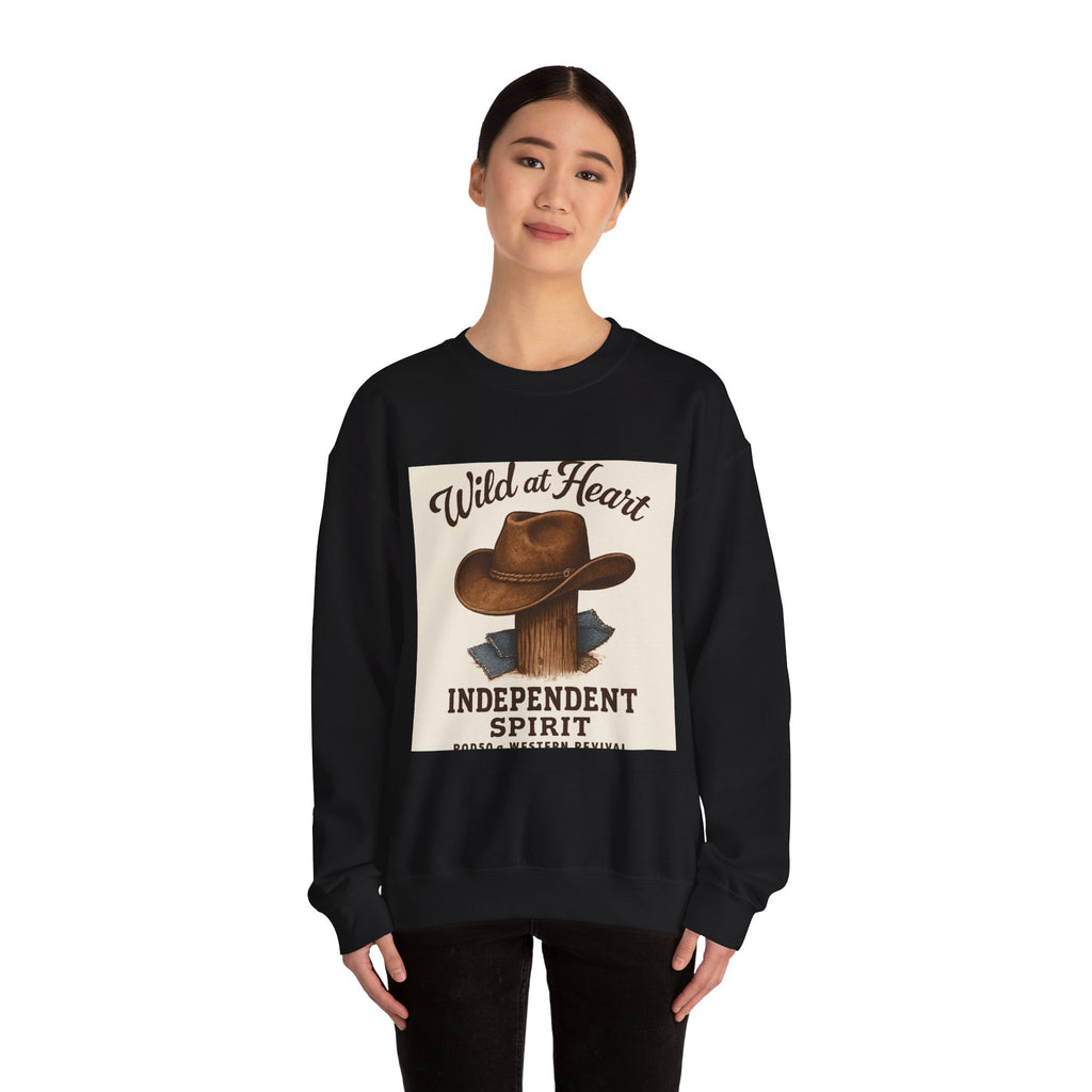 Crewneck Sweatshirt — "Wild at Heart, Independent Spirit" Cowboy Hat Graphic